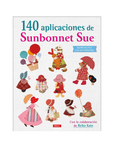 140 aplicaciones de sunbonnet sue drac